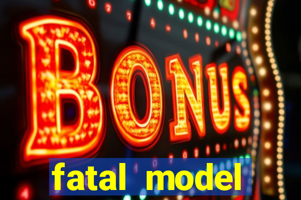 fatal model cruzeiro do sul